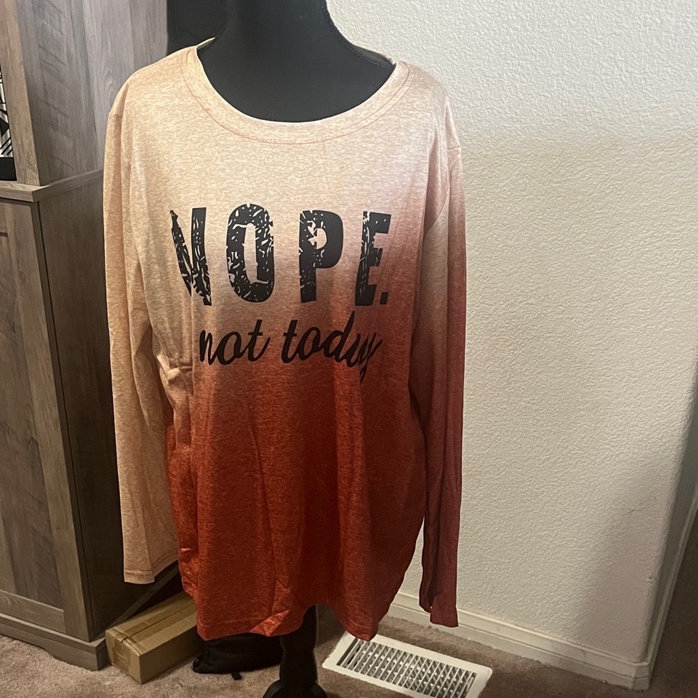 Nope Not Today Casual Ombre Long Sleeve Top - Orange